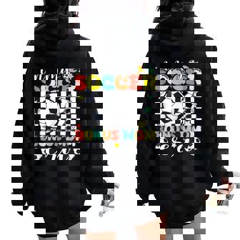 Mom In My Soccer Bonus Mom Era Game Day Vibes Soccer Women Oversized Hoodie Back Print - Thegiftio