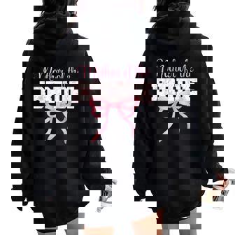 Mother Of The Bride Cute Coquette Bow Floral Matching Bridal Women Oversized Hoodie Back Print - Thegiftio