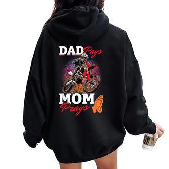 Motocross Dirtbike Dad Pays Mom Prays Women Oversized Hoodie Back Print - Thegiftio UK