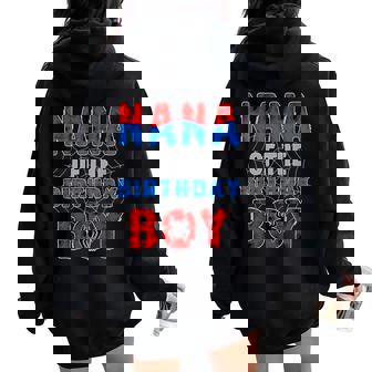 Nana Of The Birthday Boy Family Spider Web Birthday Party Women Oversized Hoodie Back Print | Mazezy