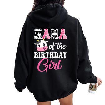Nana Of The Birthday Girl Farm Cow 1St Birthday Girl Women Oversized Hoodie Back Print - Thegiftio UK