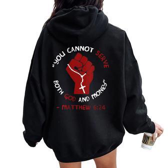 No Puedeservir A Dios Y Al Dinero Cristianoocialista Cuello Women Oversized Hoodie Back Print - Regaloses