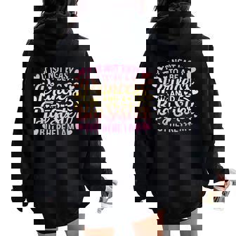 It Is Not Easy To Be A Princess And A Big Sister Family Women Oversized Hoodie Back Print | Seseable UK