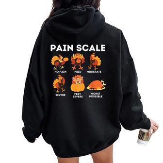 Pain Scale Turkey Pain Assessment Trauma Nurse Thanksgiving Women Oversized Hoodie Back Print - Thegiftio UK