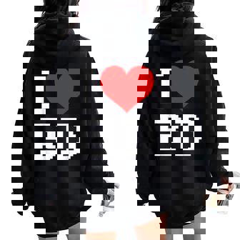 Panneau En Forme De Cœur Avec Inscription I Love Bd Pour Homme Et Sweat à capuche oversize pour femme avec imprimé dans le dos - Cadeauxyz
