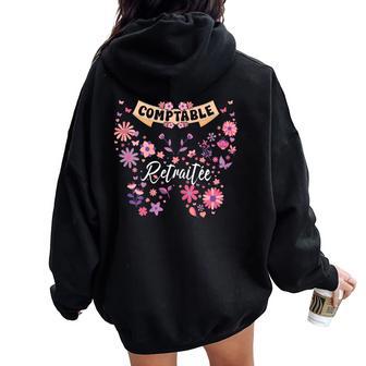 Papillon Fleurs Retraitée Comptable Retraite Sweat à capuche oversize pour femme avec imprimé dans le dos - Cadeauxyz