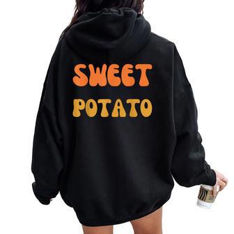 Patata Dulce Y Tipo De Patata Grosera Estilo Groovy Women Oversized Hoodie Back Print - Regaloses