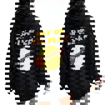 Pay Or I'Ll Play Indian Sitar Player Shirt Sitar Women Oversized Hoodie Back Print | Mazezy