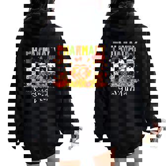 Pharmacy Squad Pharmacist Pumpkin Fall Thanksgiving Women Oversized Hoodie Back Print | Mazezy