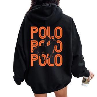 Polo Players Horseback Riding Horse Equestrian Sports Women Oversized Hoodie Back Print - Thegiftio