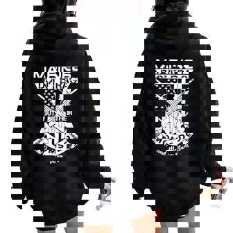 Proud Marine Mama For Mom Marines Dont But Their Moms Do Mil Women Oversized Hoodie Back Print | Mazezy