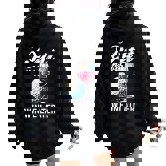 Putt Now Wine Later Golfing Product Women Oversized Hoodie Back Print | Seseable FR