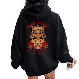Queen Esther For Such A Time As This Purim Holiday Jewish Women Oversized Hoodie Back Print | Mazezy