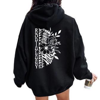 Radiology Technologist Skeleton Floral X-Ray Rad Tech Women Oversized Hoodie Back Print - Thegiftio UK
