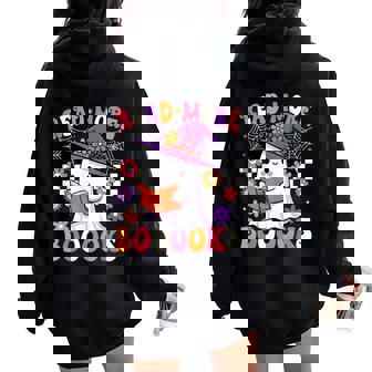 Read More Books Ghost Reading Book Teacher Halloween Women Oversized Hoodie Back Print - Thegiftio