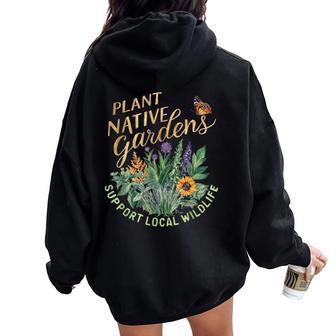 Retro Plant Native Gardens Support Local Wildlife Gardening Women Oversized Hoodie Back Print - Thegiftio UK