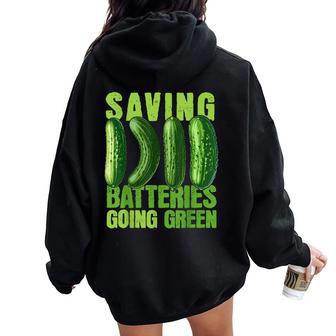 Saving Batteries Going Green Cucumber Humer For Women Women Oversized Hoodie Back Print - Thegiftio UK