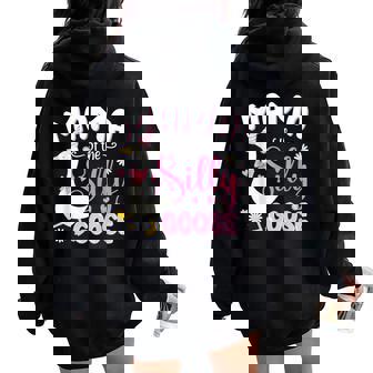 Silly Mama Goose Mama 1St Birthday Family Matching Party Women Oversized Hoodie Back Print | Seseable CA