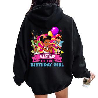 Sister Of Birthday Girl Gracie Pink Doll Family Decorations Women Oversized Hoodie Back Print - Thegiftio UK