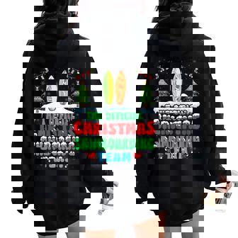 Snow Christmas Skimboarding Team Skimboarder Xmas Women Oversized Hoodie Back Print | Mazezy