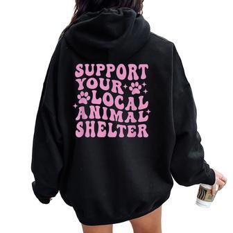 Support Your Local Animal Shelter Rescue Dogs Fur Mama Retro Women Oversized Hoodie Back Print - Thegiftio
