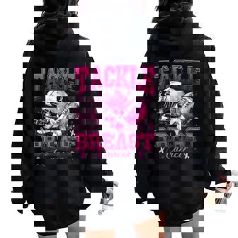 Tackle Breast Cancer Awareness American Football Girl Womens Women Oversized Hoodie Back Print | Seseable CA