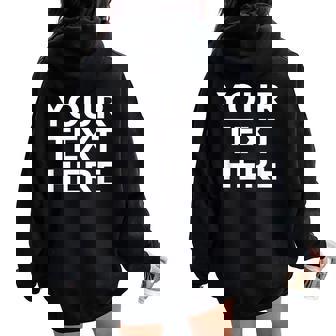 Your Text Here Jokes Sarcastic Women Oversized Hoodie Back Print | Seseable FR