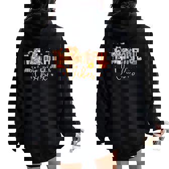 Thankful Vibes Cute Turkey Happy Thanksgiving Girls Women Oversized Hoodie Back Print | Mazezy