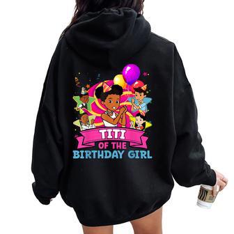 Titi The Birthday Girl Party Pink Doll Family Decorations Women Oversized Hoodie Back Print - Thegiftio UK