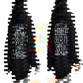 Toddler Negotiator Preschool Teacher Humor Babysitters Women Oversized Hoodie Back Print | Seseable UK