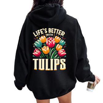 Tulips Tulip Flower Gardener Gardening Springtime Women Oversized Hoodie Back Print - Thegiftio UK