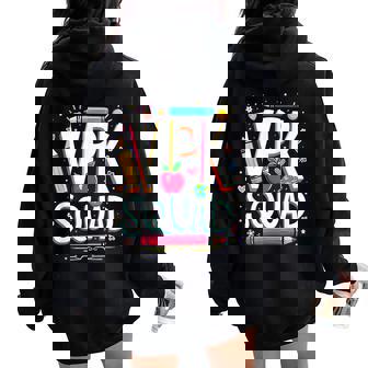 Vpk Squad Vpk Crew Vpk Student And Pre-K Teacher Women Oversized Hoodie Back Print | Mazezy