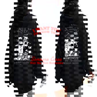 I Want You To Know Someone Cares Not Me But Someone Women Women Oversized Hoodie Back Print | Seseable UK