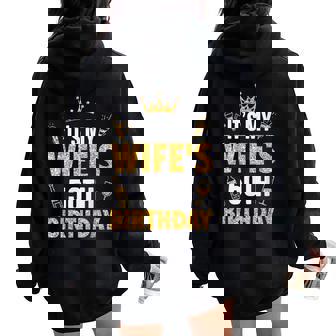 Wife It's My Wife's 50Th Birthday 1975 50 Years Old Women Oversized Hoodie Back Print | Mazezy