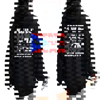 My Wife Is Puerto Rican Nothing Scares Me Heritage Women Oversized Hoodie Back Print | Mazezy