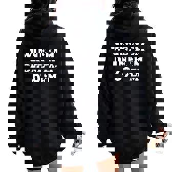 Wine 'Em Dine 'Em 69 'Em Women Oversized Hoodie Back Print - Thegiftio