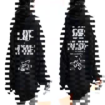 マウンテンバイク I Love When My Wife Lets Me Buy Another Bike レディース オーバーサイズ パーカー バックプリント - Kawaiitshirt