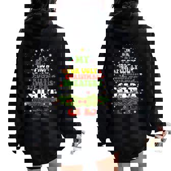 It Too Hot For Ugly Christmas Sweater Xmas Women Women Oversized Hoodie Back Print | Mazezy