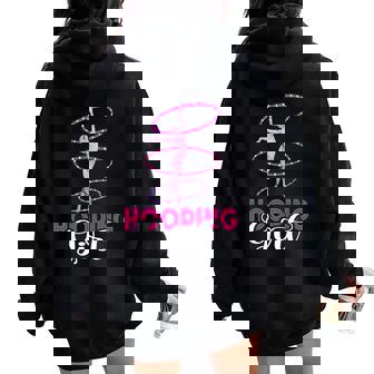 Hooping Girl Hooping Gymnastic Hoop Dancer Hula Hoop Premium Women Oversized Hoodie Back Print | Mazezy