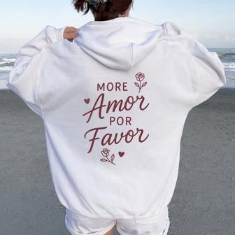 More Amor Por Favor Citation Espagnole Romantique Sweat à capuche oversize pour femme avec imprimé dans le dos - Cadeauxyz
