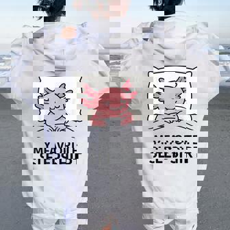 Axolotl Favorite Sleep Sleeping Pajamas Boys Girls Women Oversized Hoodie Back Print | Seseable CA