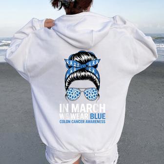 Colon Cancer Awareness Messy Bun In March We Wear Blue Women Oversized Hoodie Back Print | Mazezy