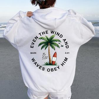 Even The Wind And The Waves Obey Him Christian Bible Verse Women Oversized Hoodie Back Print - Thegiftio UK