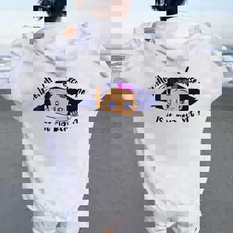 Excuse Me Is It March Yet Pregnancy Girl Announcement Women Oversized Hoodie Back Print - Thegiftio