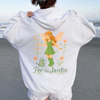 Jardin Idee Jardinage Fée Du Jardin Sweat à capuche oversize pour femme avec imprimé dans le dos - Cadeauxyz