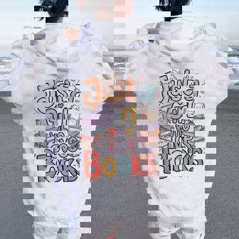 Just A Girl Who Loves Books Bookish Readers Book Lover Girls Women Oversized Hoodie Back Print - Thegiftio