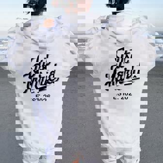 Just Married Est 2026 Wedding Wife Mr & Mrs Bride Groom Women Oversized Hoodie Back Print - Thegiftio