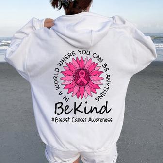 Be Kink Sunflower Breast Cancer Awareness Pink Ribbon Womens Women Oversized Hoodie Back Print - Thegiftio UK