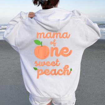 Mama Mom First Birthday One Sweet Peach Bday Family Matching Women Oversized Hoodie Back Print - Thegiftio
