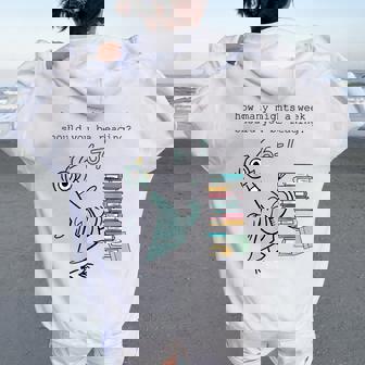 How Many Nights A Week Should You Be Reading 6–7 Teacher Women Oversized Hoodie Back Print | Mazezy